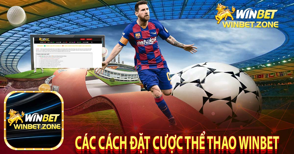 Các cách đặt cược thể thao winbet