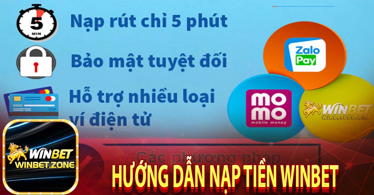 Hướng dẫn nạp tiền winbet