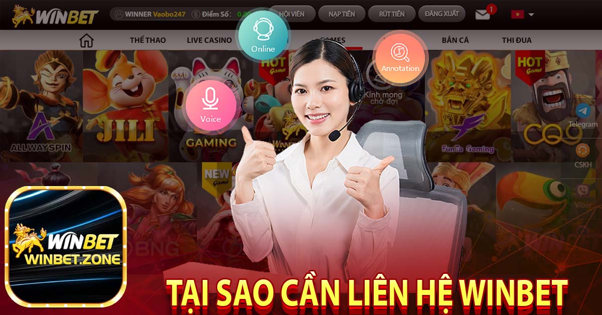 Tại sao cần liên hệ winbet