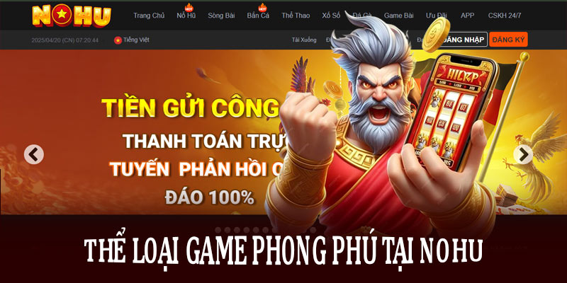 Thể loại game phong phú tại Nohu