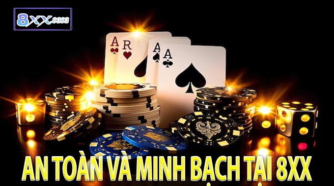 An toàn và minh bạch tại 8XX